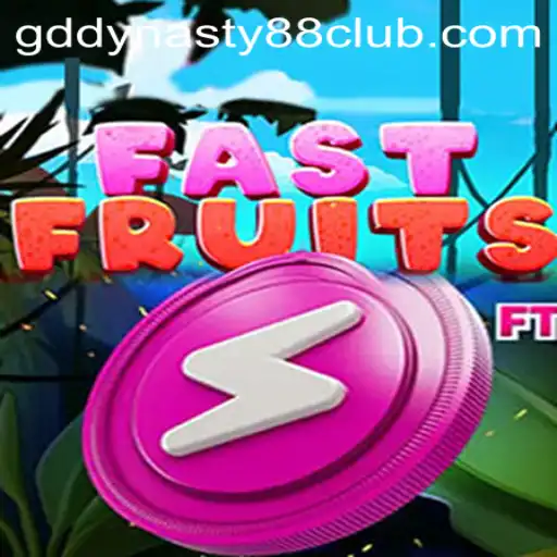 FastFruits and GD Dynasty 88: A Fresh Gaming Experience