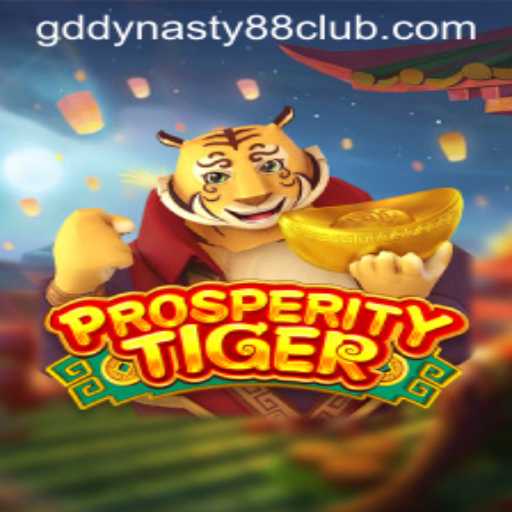 Discover the Enchanting World of ProsperityTiger: Dive into the GD Dynasty 88 Adventure