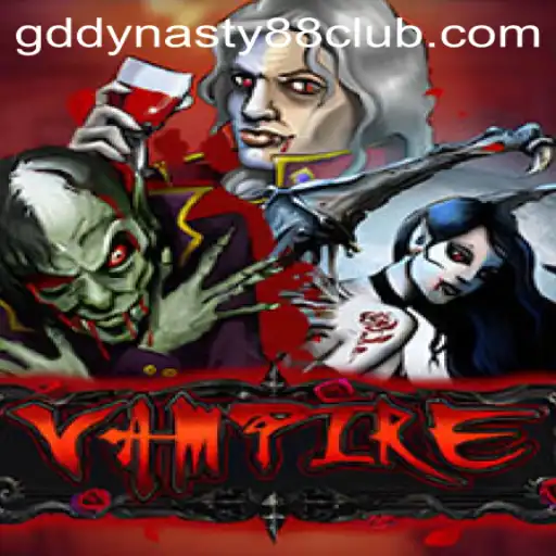 Unveiling the Intriguing World of 'Vampire' in GD Dynasty 88